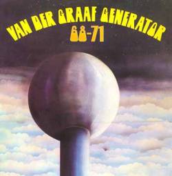Van Der Graaf Generator : 68 - 71